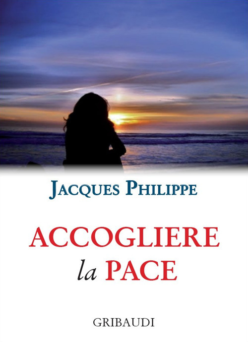 Accogliere la pace. 9 meditazioni