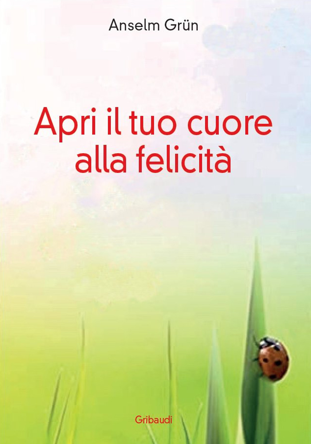 Apri il tuo cuore alla felicità