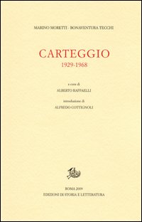 Carteggio. 1929-1968