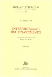 Interpretazioni del Rinascimento. Vol. 1: 1938-1947