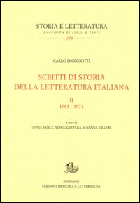 Scritti di storia della letteratura italiana. Vol. 2: 1963-1971