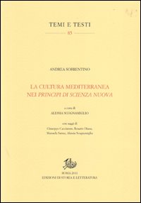 La cultura mediterranea nei «Principi di scienza nuova»