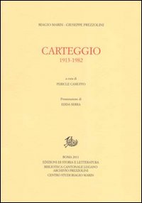 Carteggio 1913-1982