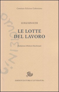 Le lotte del lavoro