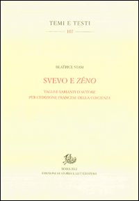 Svevo e Zéno. Tagli e varianti d'autore per l'edizione francese della Coscienza