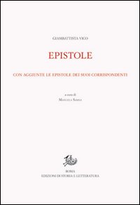Opere di Giambattista Vico. Vol. 11/1: Epistole