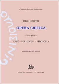 Opera critica. Vol. 1: Arte, religione, filosofia