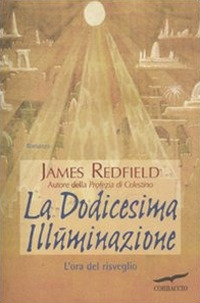 La dodicesima illuminazione. L'ora del risveglio