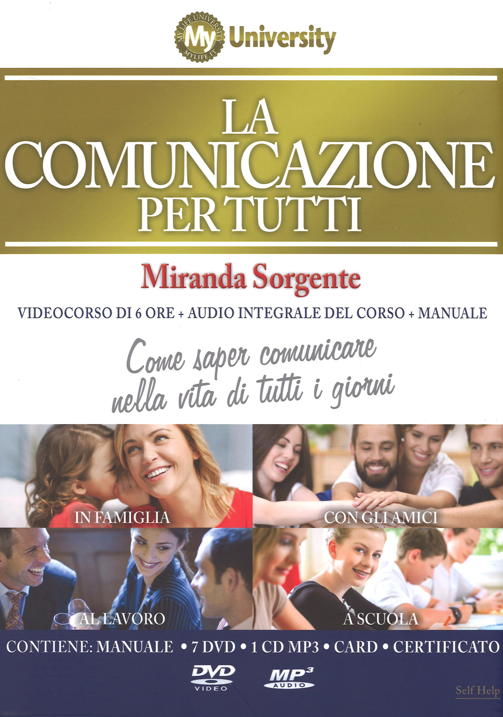 La comunicazione per tutti. Come saper comunicare nella vita di tutti i giorni. Con 6 DVD. Con audiolibro