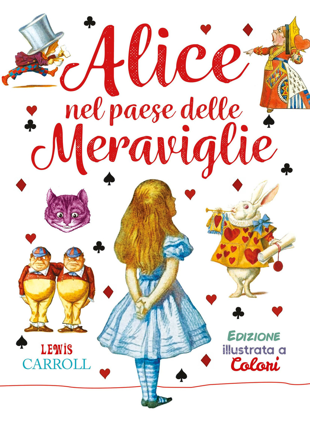 Alice nel paese delle meraviglie. Ediz. a colori