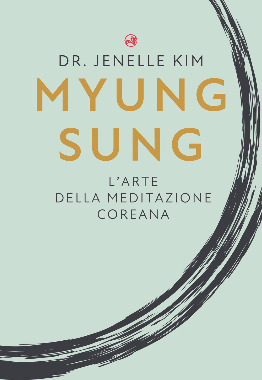 Myung Sung. L'arte della meditazione coreana