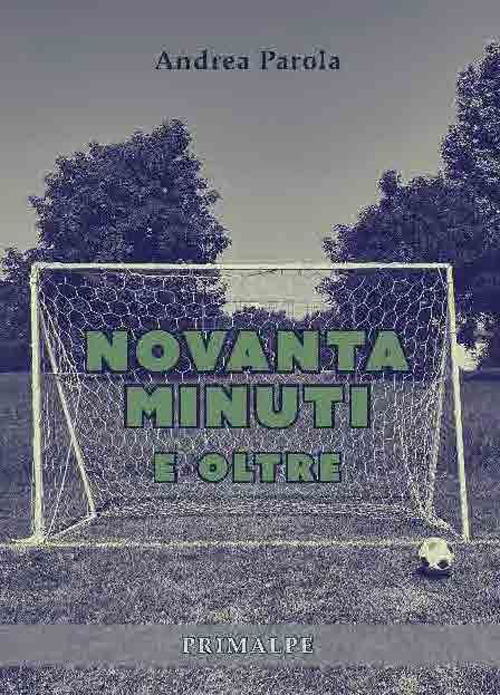 90 minuti e oltre