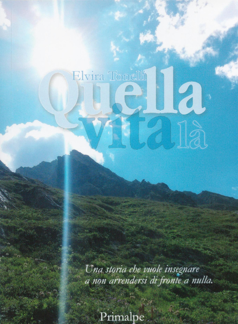 Quella vita là