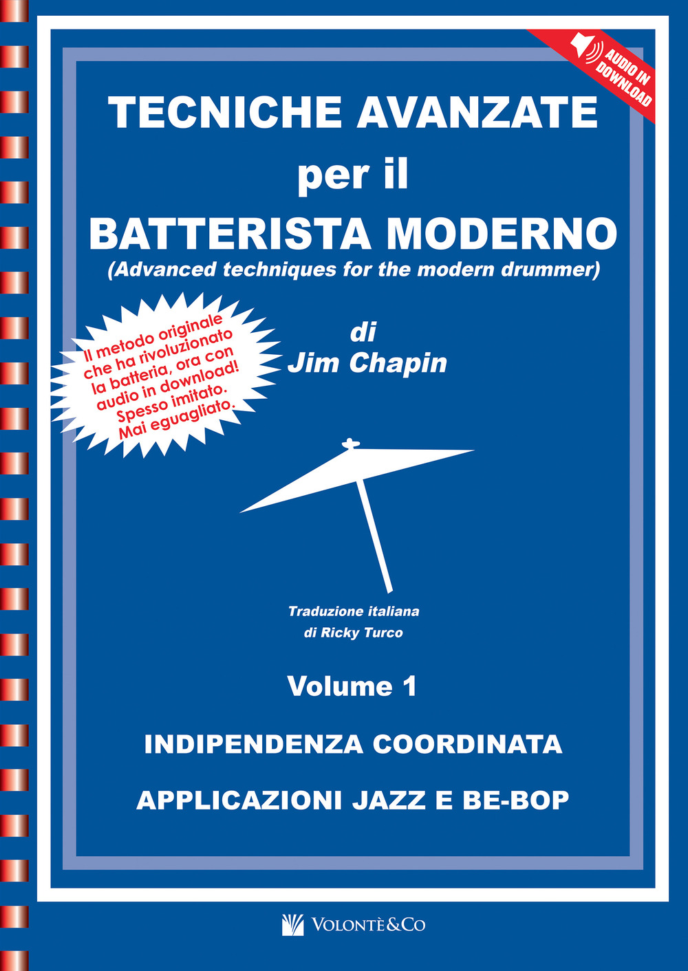 Tecniche avanzate per il batterista moderno. Con File audio per il download