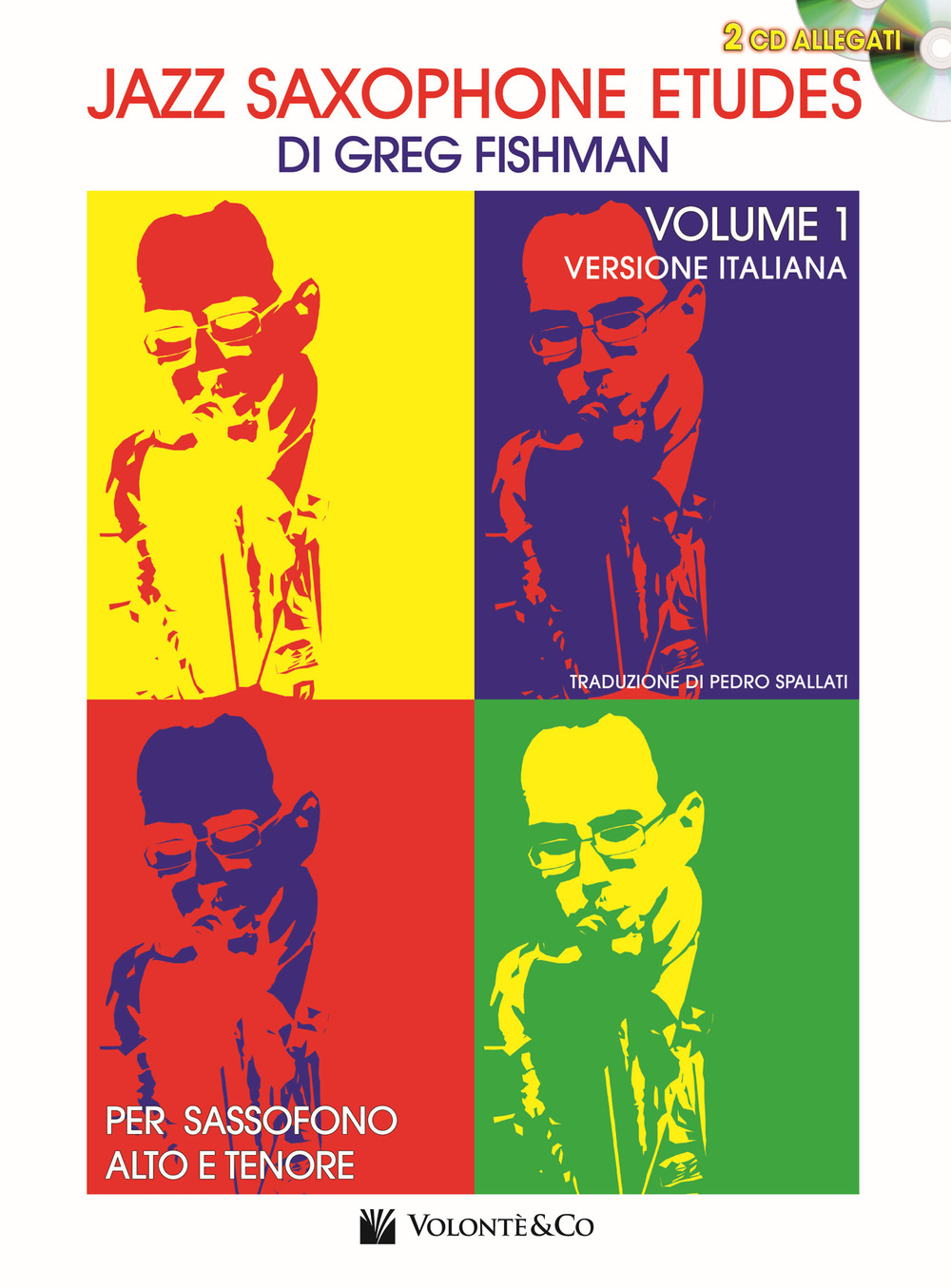 Jazz saxophone etudes. Con 2 CD Audio. Vol. 1