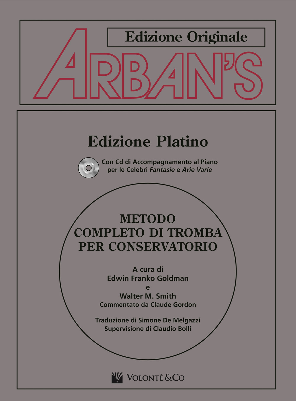 Arban's. Metodo completo di tromba per conservatorio. Con CD Audio