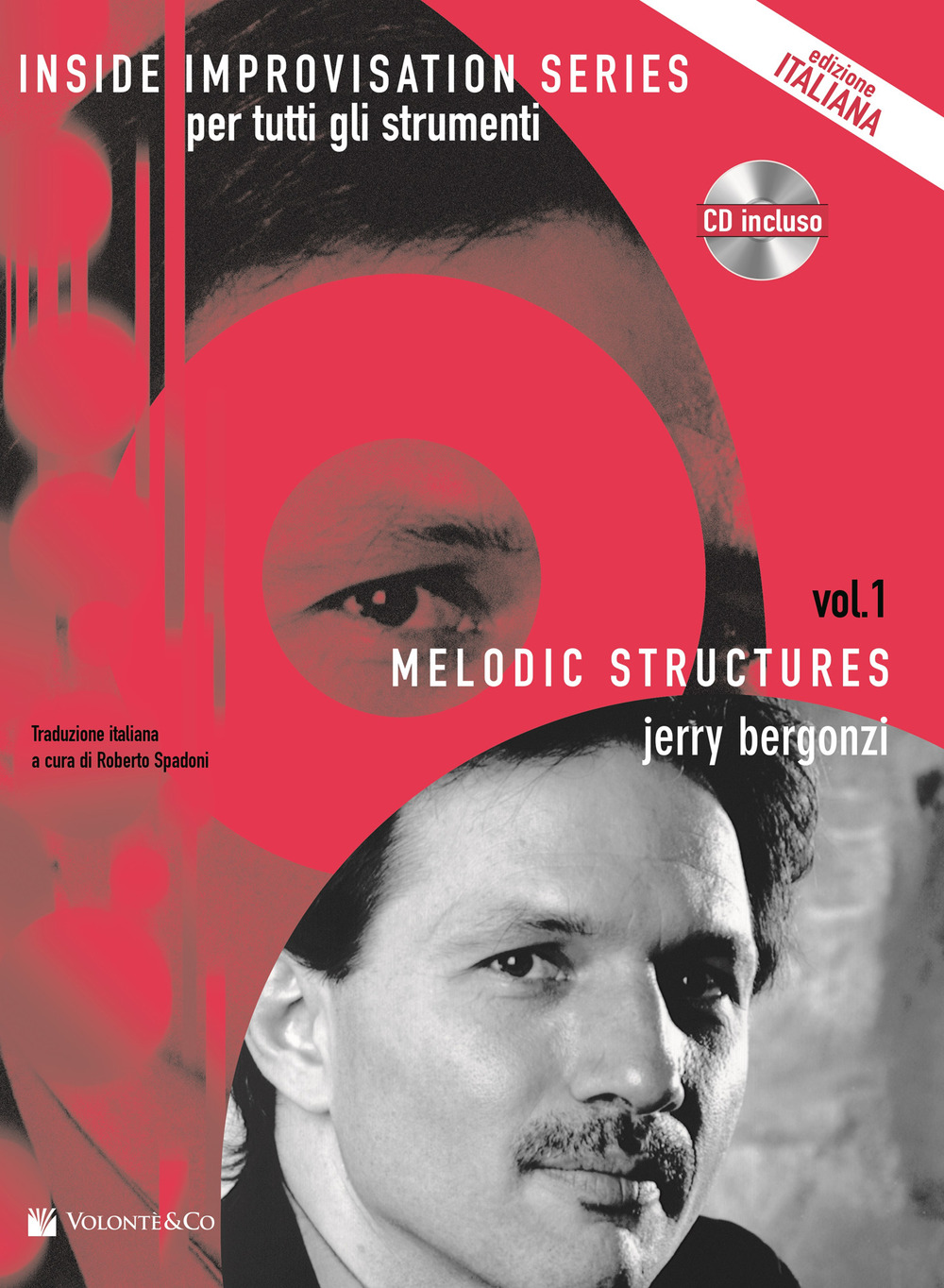 Melodic structures. Per tutti gli strumenti. Con CD Audio