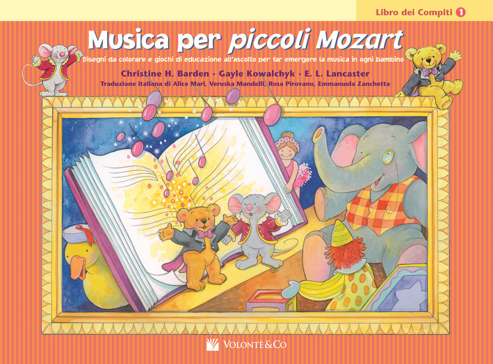 Musica per piccoli Mozart. Il libro dei compiti. Vol. 1