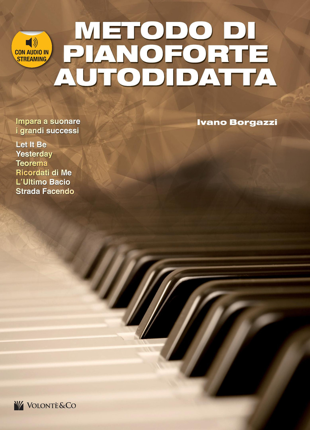 Metodo di pianoforte autodidatta. Con CD Audio