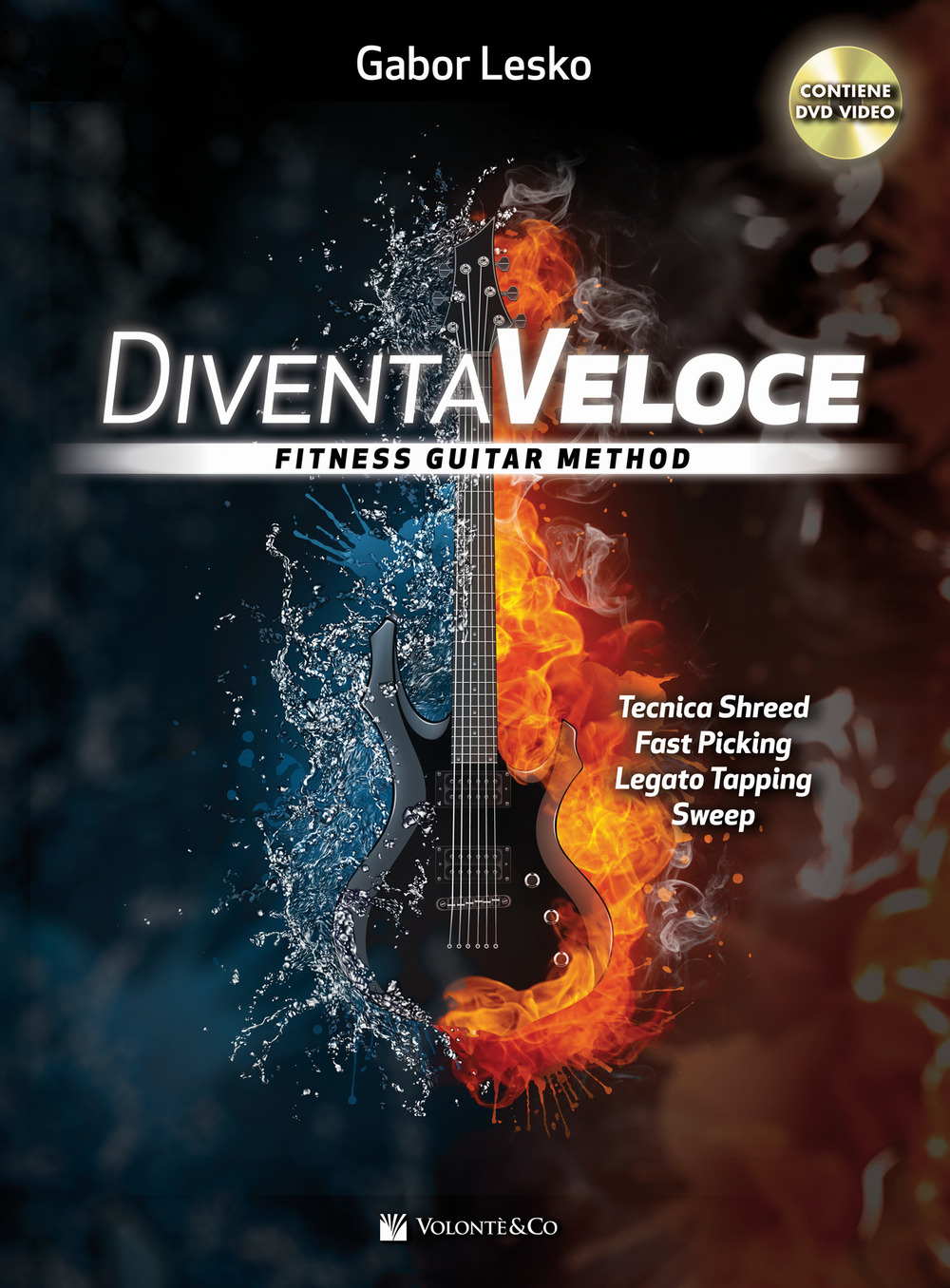 Diventa veloce. Fitness guitar method. Con DVD