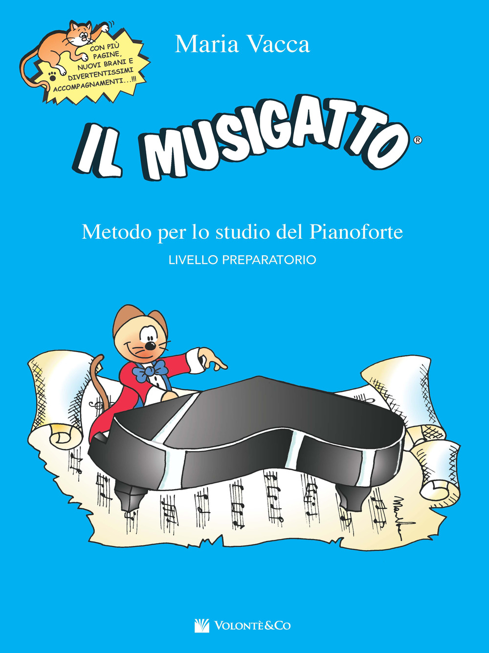 MUSIGATTO. METODO PER LO STUDIO DEL PIANOFORTE. LIVELLO PREPARATORIO (IL) - 9788863885149