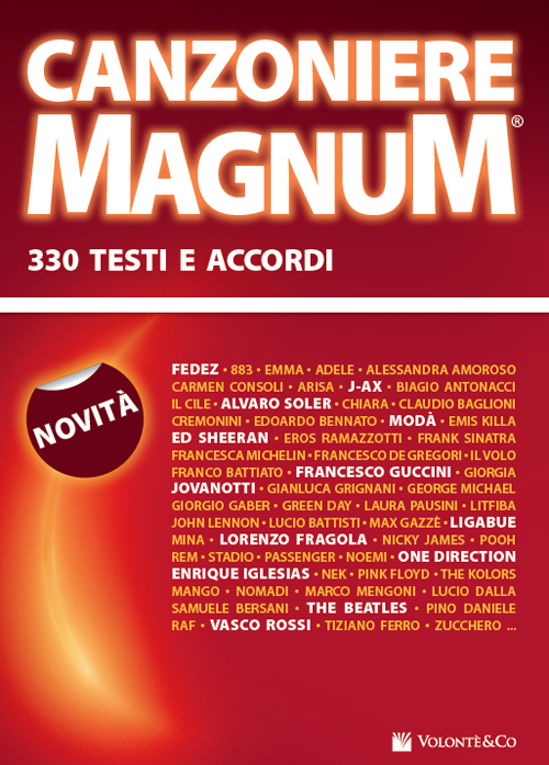 Canzoniere magnum. 330 testi e accordi