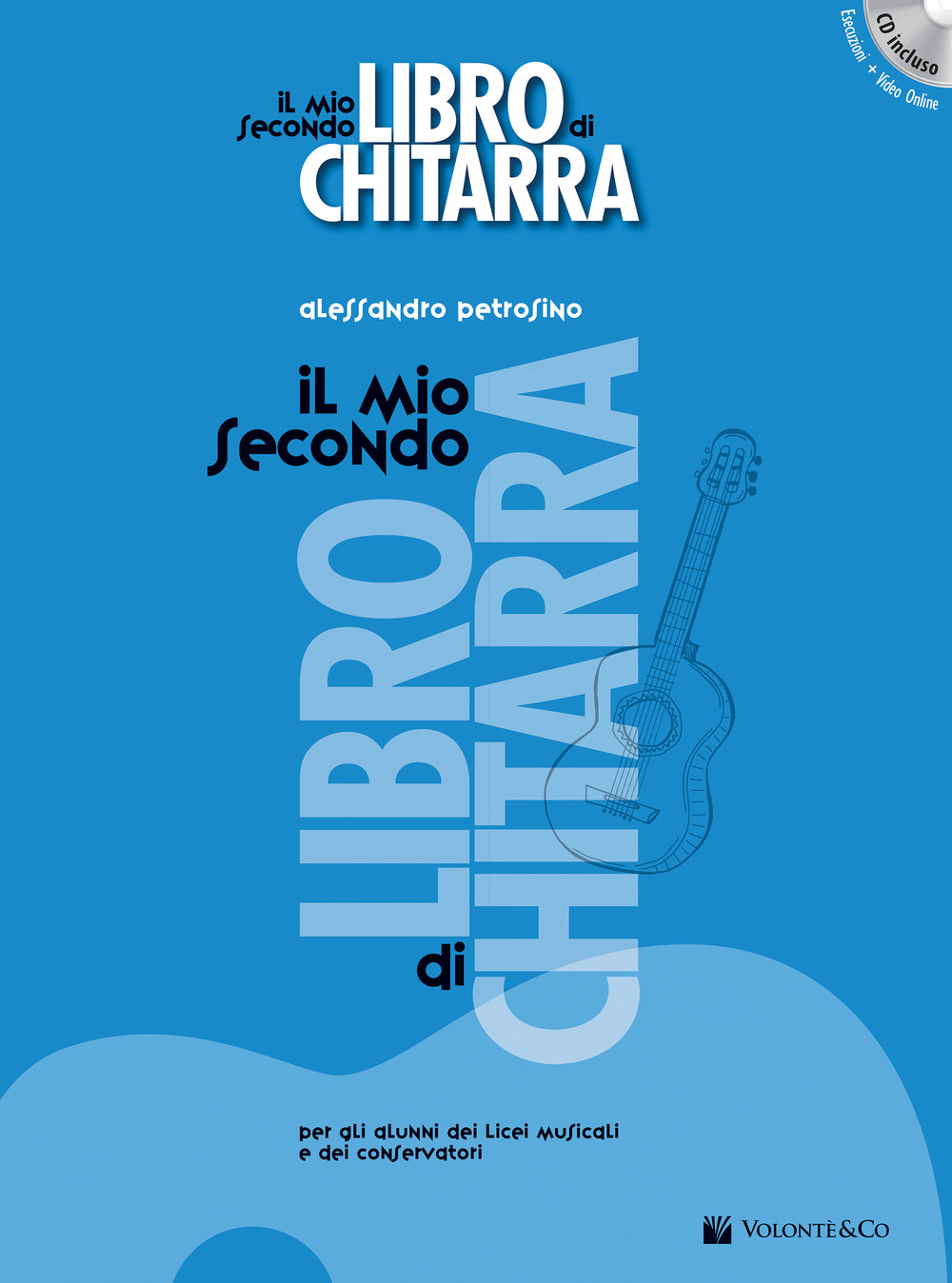 Il mio secondo libro di chitarra. Con CD-Audio. Con CD-Audio