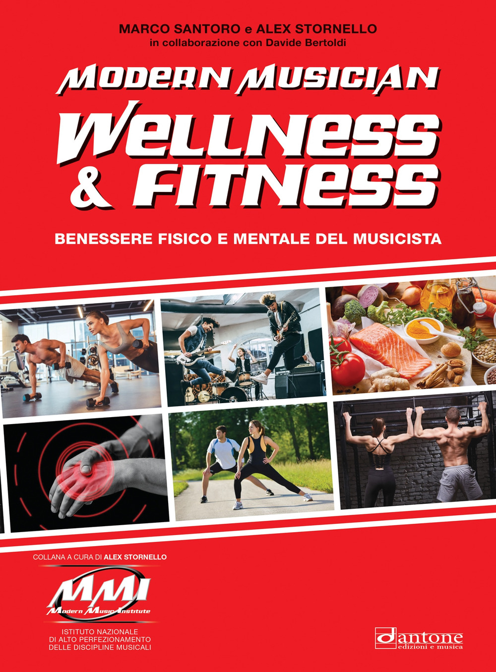 Modern musician wellness & fitness. Benessere fisico e mentale del musicista