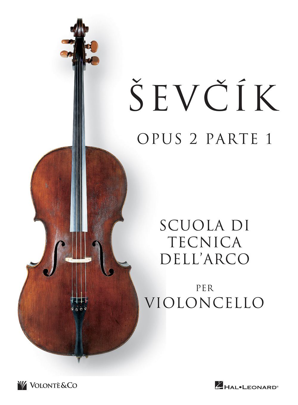 Sevcik cello studies Opus 2 Part 1. Ediz. italiana