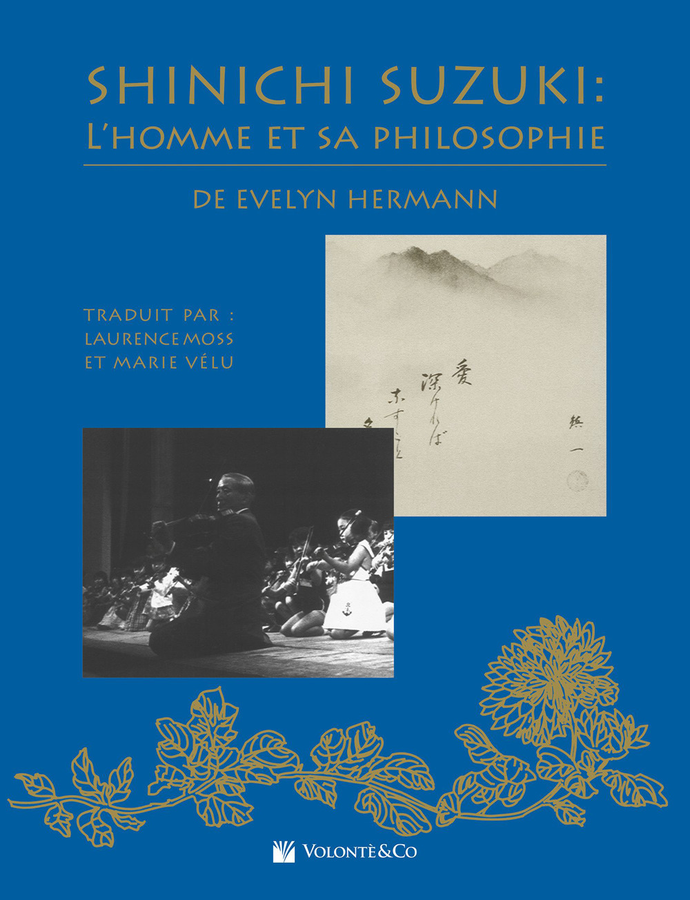 Shinichi Suzuki. L'homme et sa philosophie