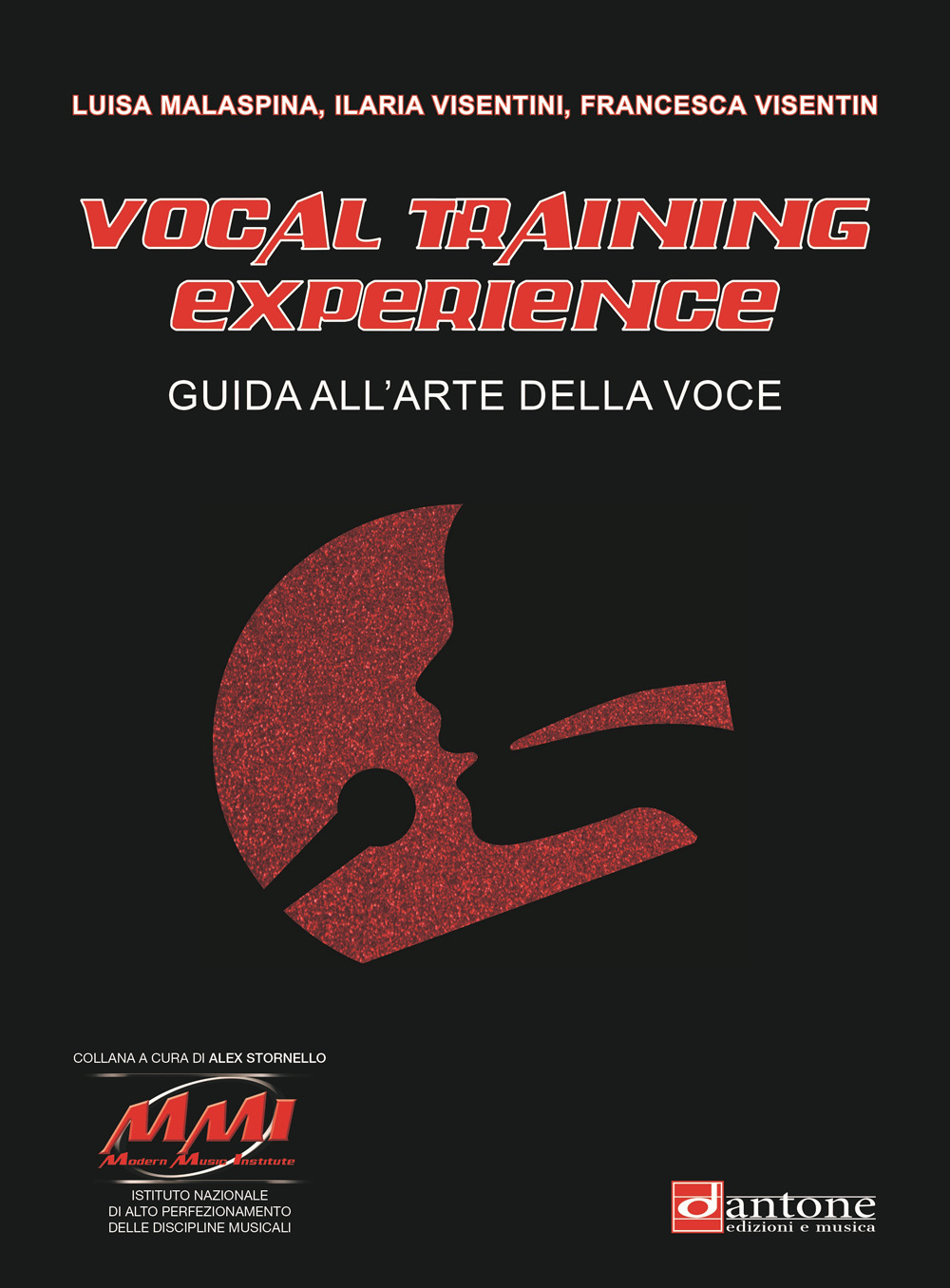 Vocal training experience. Guida all'arte della voce