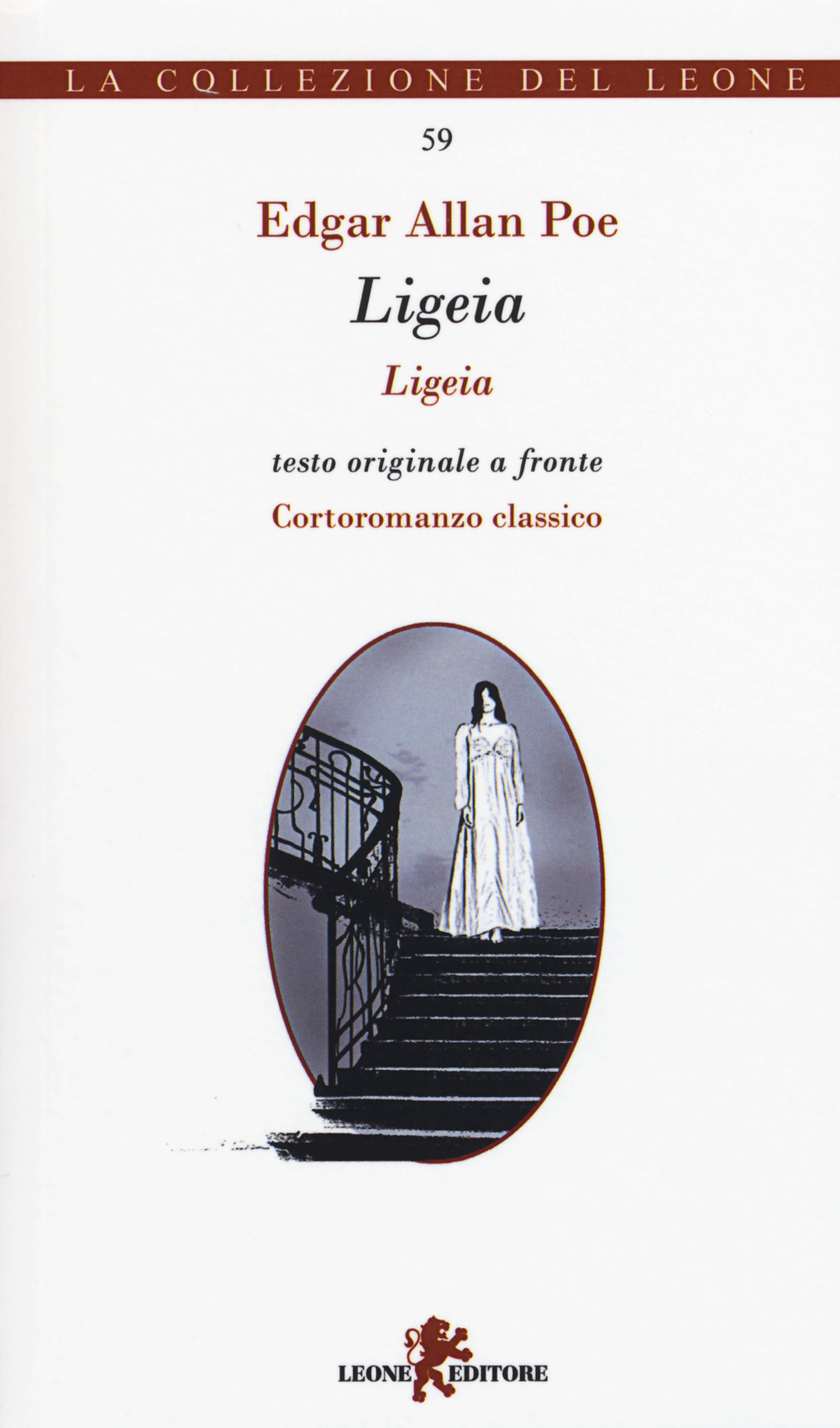 Ligeia. Testo inglese a fronte. Ediz. bilingue