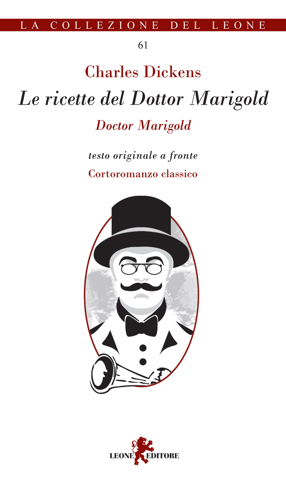 Le ricette del Dottor Marigold. Testo inglese a fronte