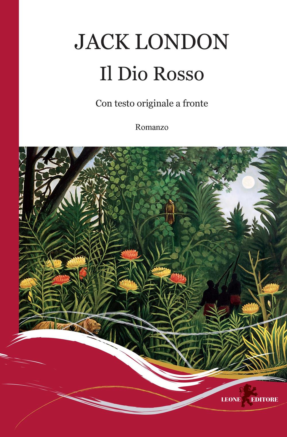 Il Dio rosso. Ediz. bilingue