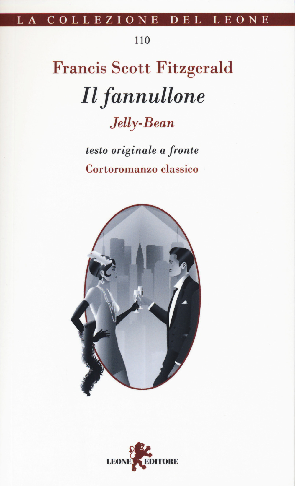 Il fannullone. Testo originale a fronte