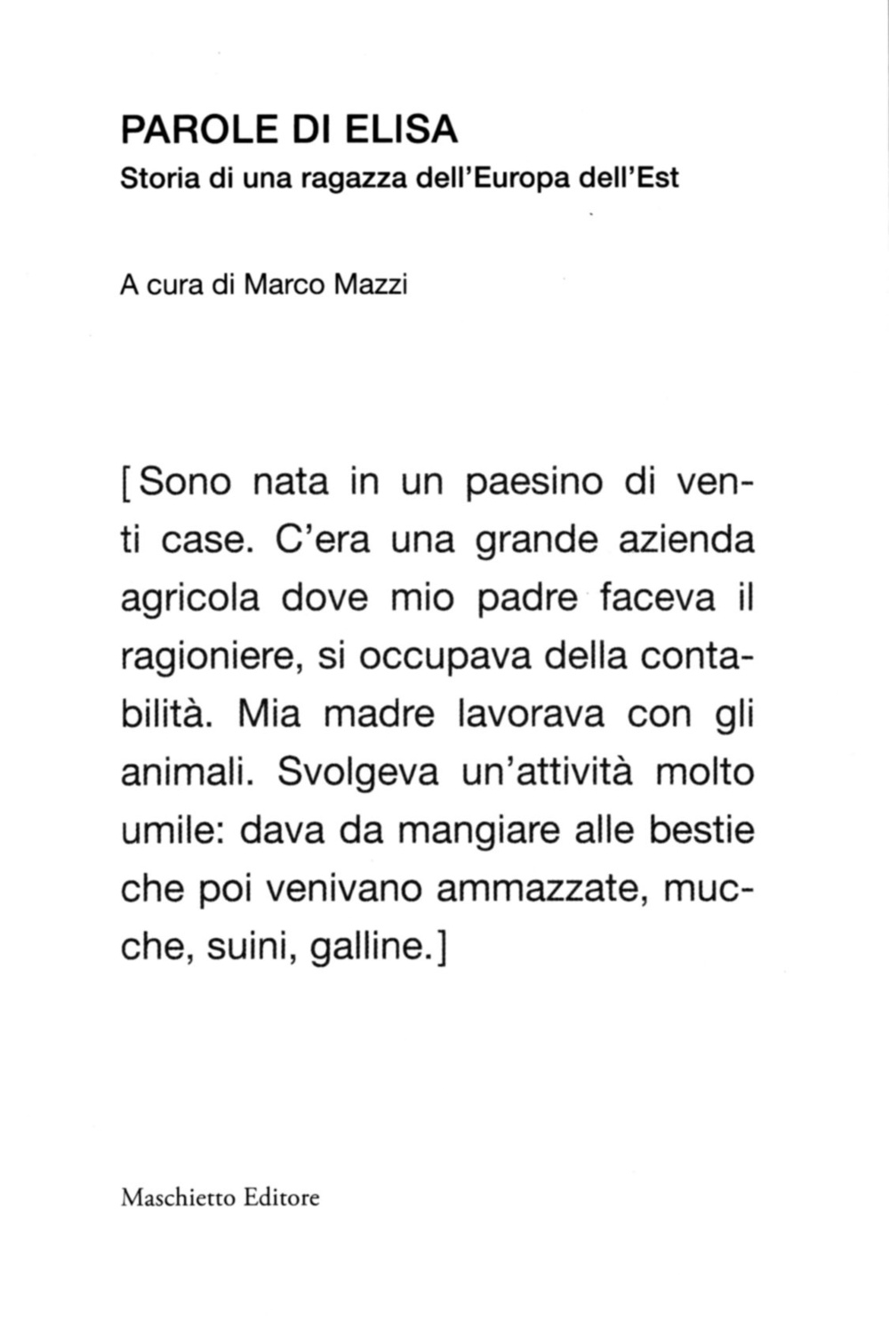 Parole di Elisa. Storia di una ragazza dell'Europa dell'Est