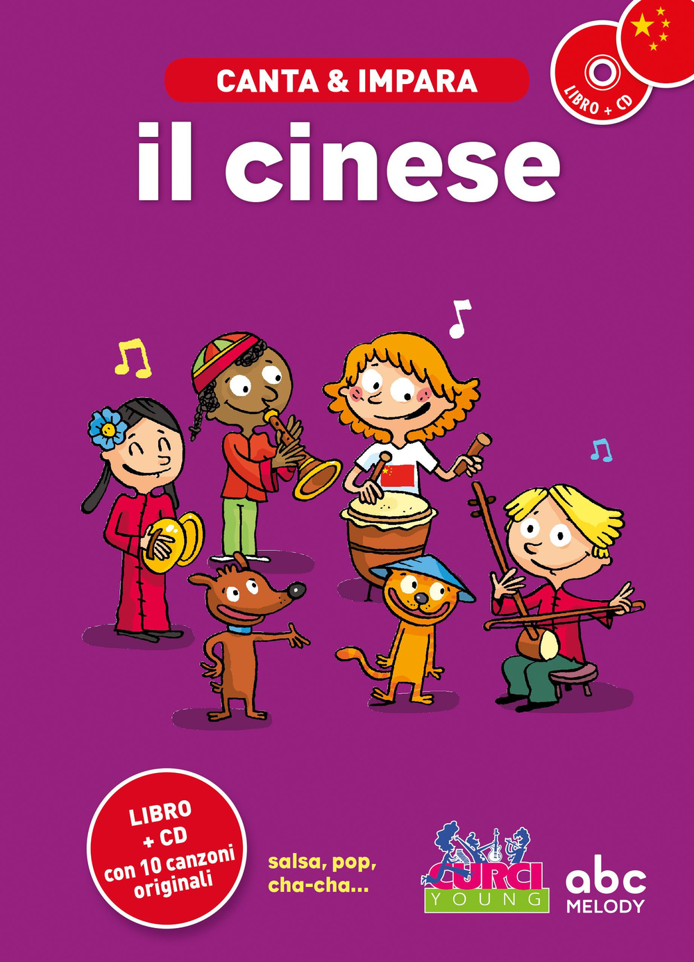 Canta e impara il cinese! Ediz. illustrata. Con CD Audio
