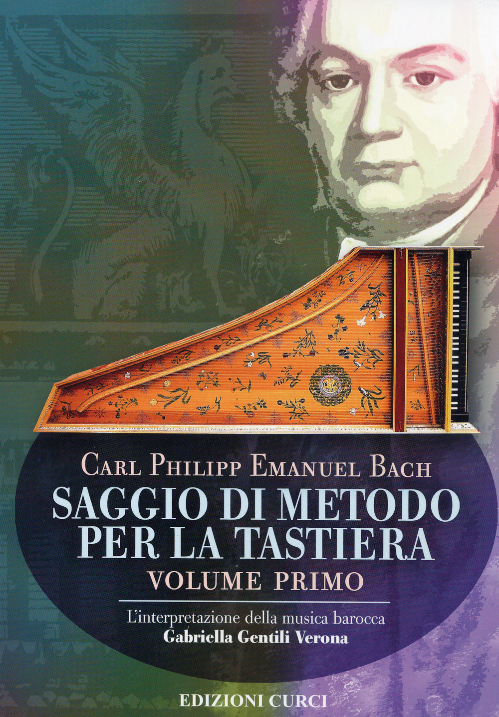 Saggio di metodo per la tastiera. Vol. 1: L' interpretazione della musica barocca