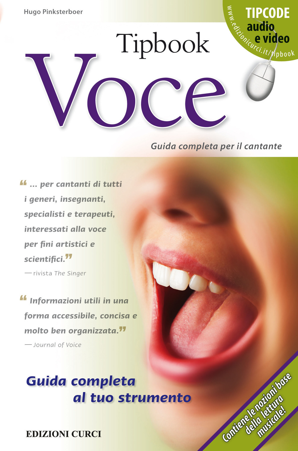 Tipbook. Voce. Guida completa per il cantante