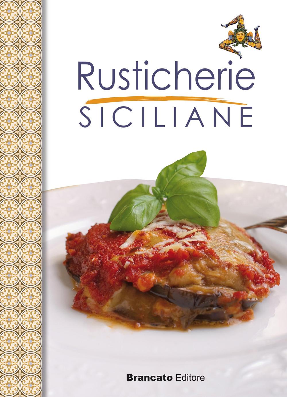 Rusticherie siciliane