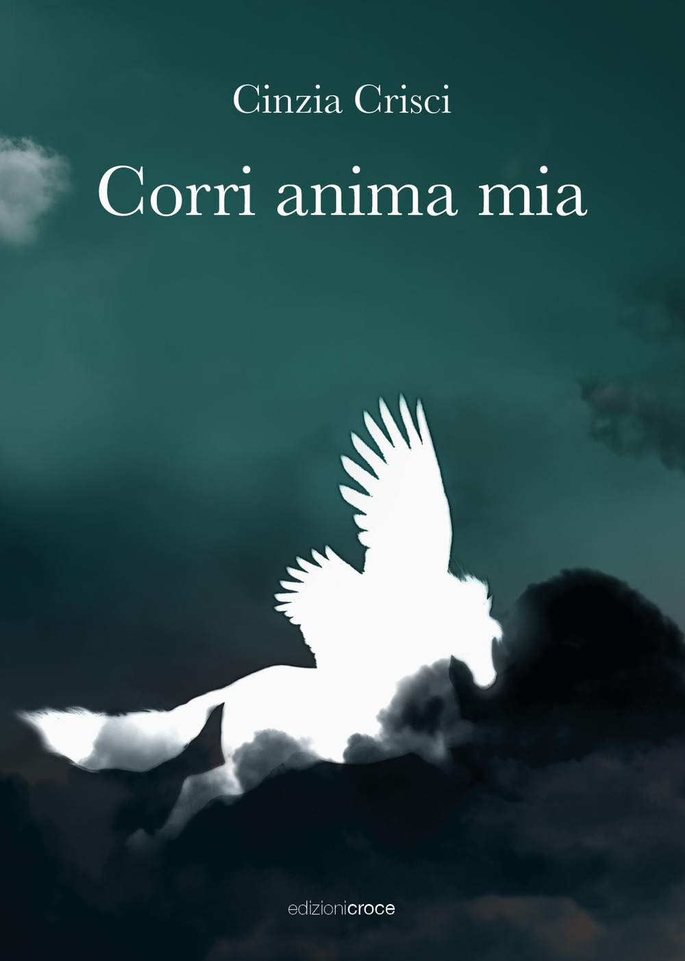 Corri anima mia