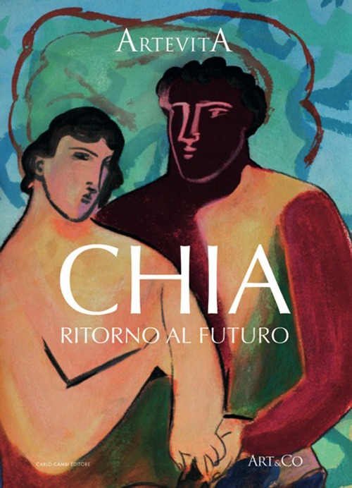 Chia. Ritorno al futuro