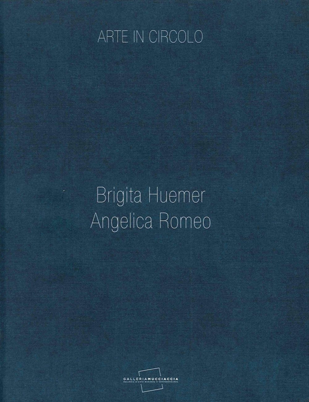 Arte in circolo. Brigita Huemer, Angelica Romeo. Ediz. illustrata