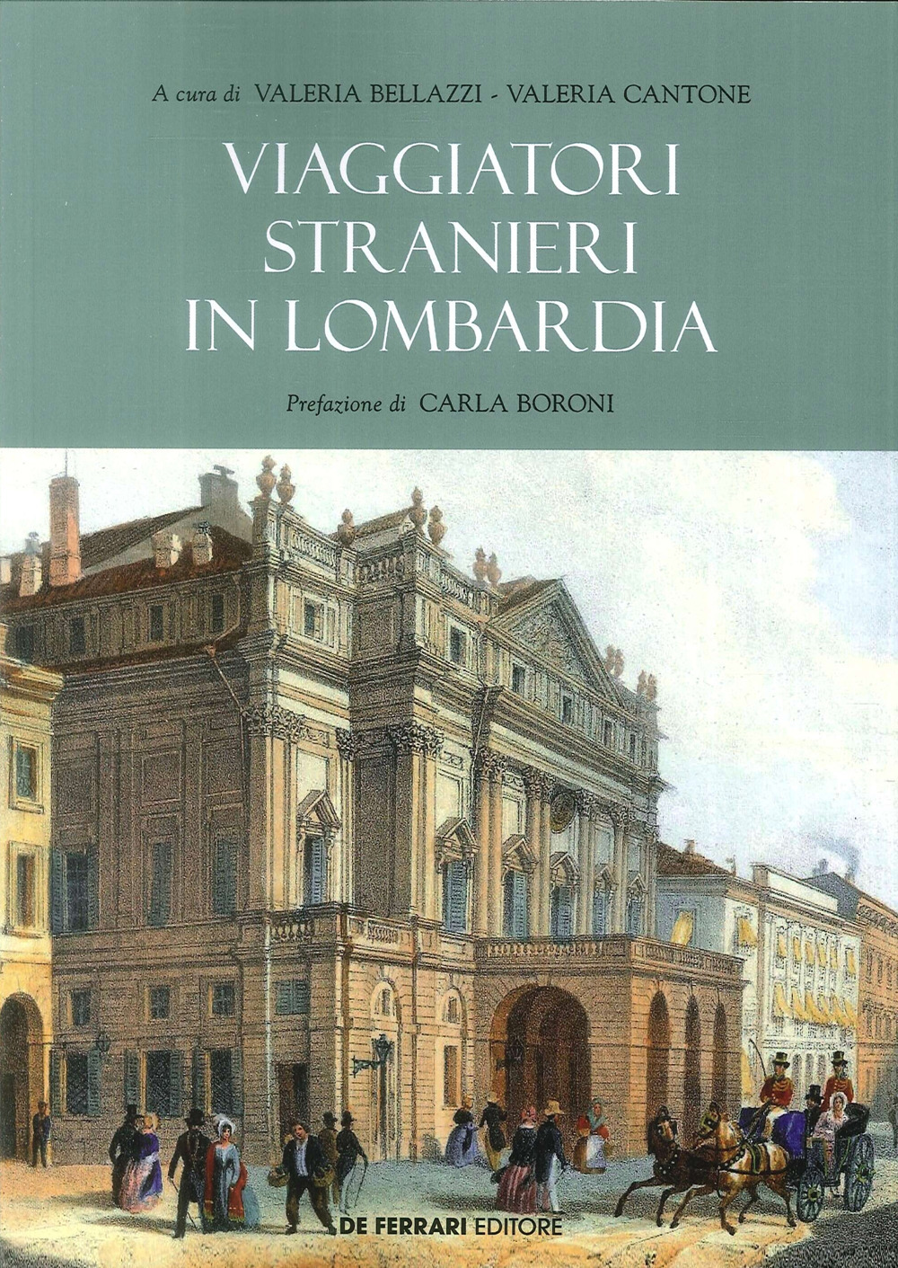 Viaggiatori stranieri in Lombardia