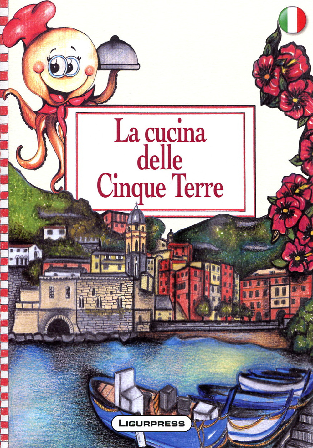 La cucina delle Cinque Terre