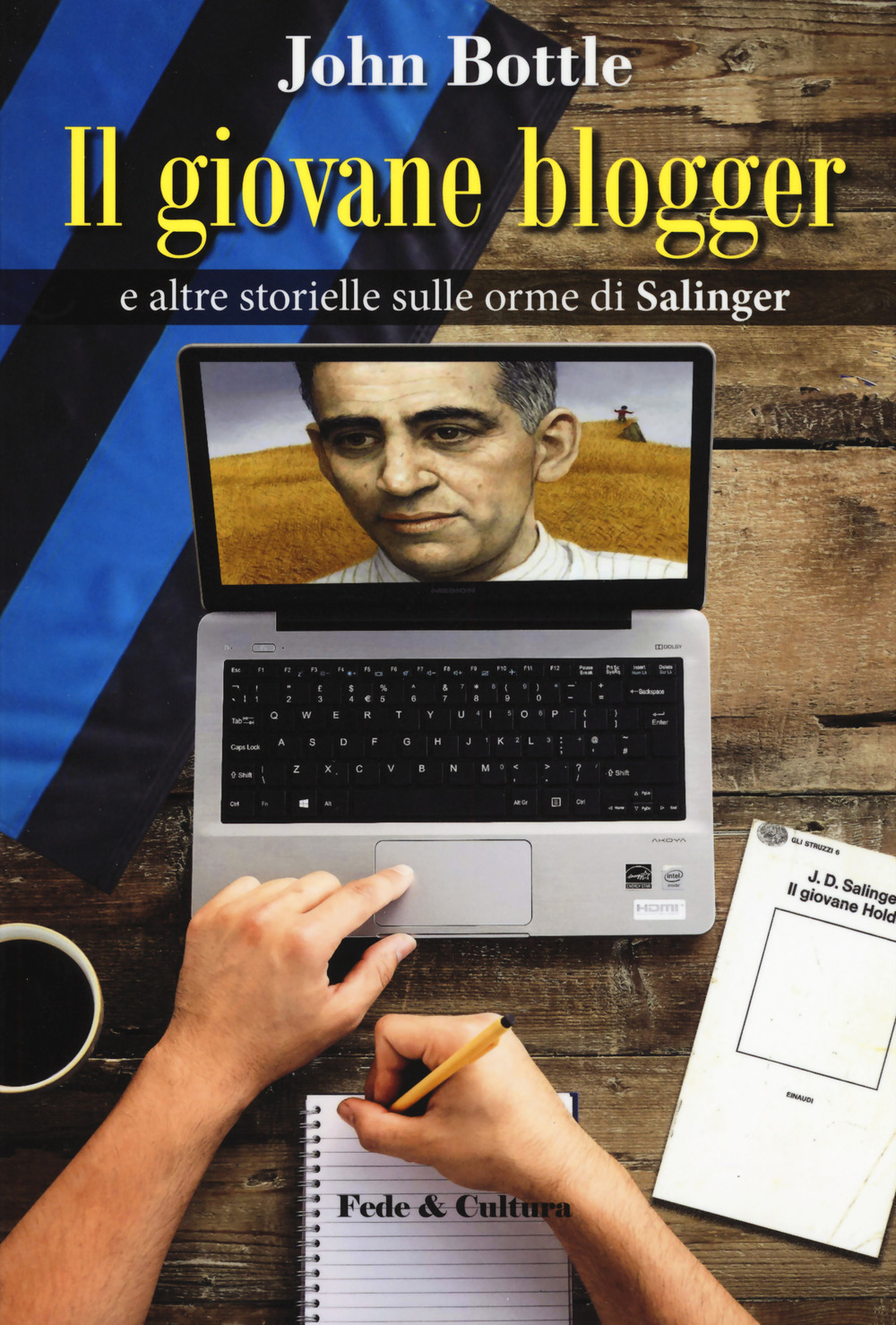Il giovane blogger e altre storielle sulle orme di Salinger