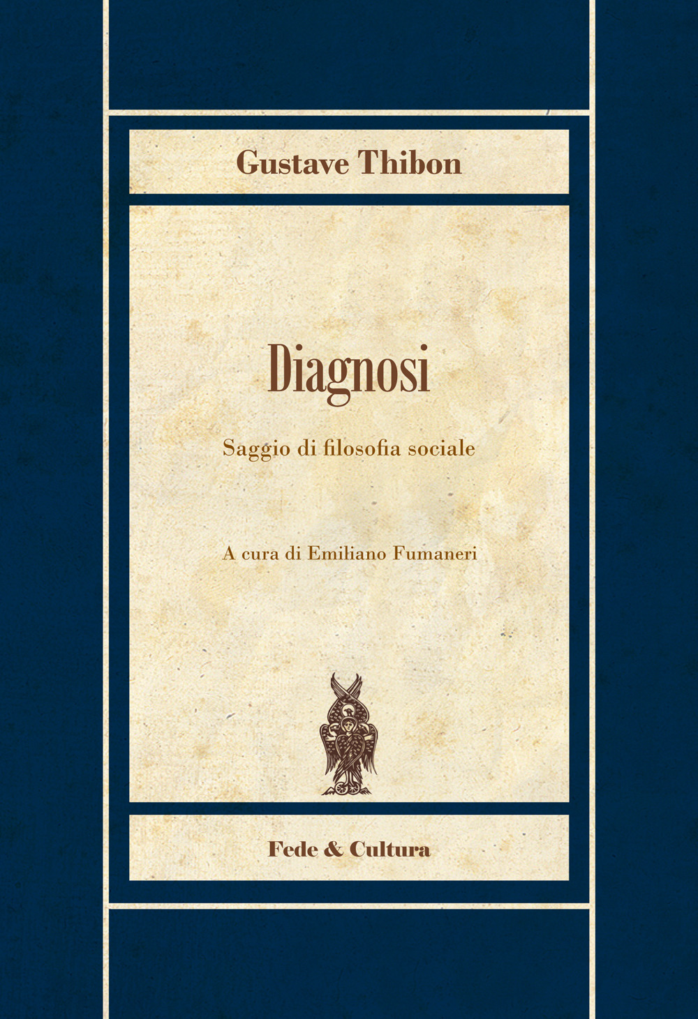 Diagnosi. Saggio di fisiologia sociale