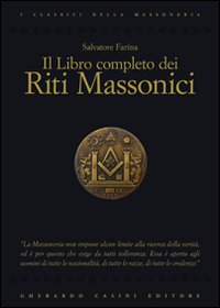 Il libro completo dei riti massonici