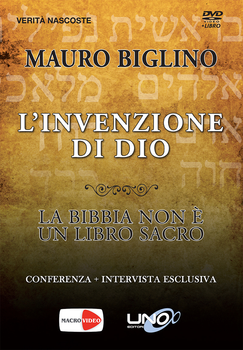 L'invenzione di Dio. La Bibbia non è un libro così sacro. DVD