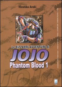 Phantom blood. Le bizzarre avventure di Jojo. Vol. 1